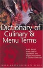 Dictionary of Culinary  Menu Terms