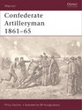 Confederate Artilleryman: 1861-65 (Warrior, 34)