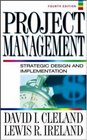 Project Management  Strategic Design and Implementation