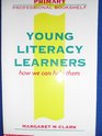 Young Literacy Learners