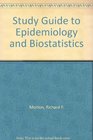 A study guide to epidemiology and biostatistics Including 100 multiplechoice questions