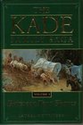 The Kade Family Saga Vol 3 Between Two Shores