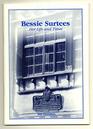 Bessie Surtees Her life and times