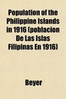 Population of the Philippine Islands in 1916