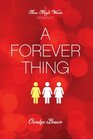 A Forever Thing (Three Magic Words, Bk 1)