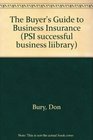 The Buyer's Guide to Business Insurance