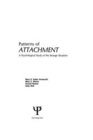 Patterns of Attachment A Psychological Study of the Strange Situation