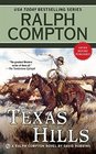 Ralph Compton Texas Hills (Ralph Compton Western Series)