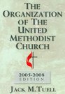 Organization of the Umc 20052008