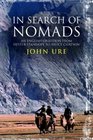 In Search of Nomads An English Obsession from Hester Stanhope to Bruce Chatwin