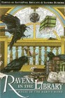Ravens in the Library Magic in the Bard's Name
