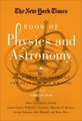The New York Times Book of Physics and Astronomy More Than 100 Years of Covering the Expanding Universe