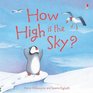 How High is the Sky Picture Books