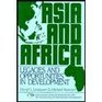 Asia and Africa Legacies and Opportunities in Development