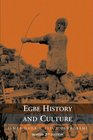 Egbe History and Culture  2nd Edition