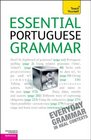 Essential Portuguese Grammar A Teach Yourself Guide