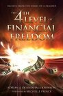 The 4th Level of Financial Freedom Secrets From the Heart of a Teacher