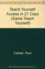 Teach Yourself Access 11 in a Week