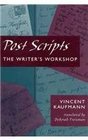 Post Scripts  The Writer's Workshop