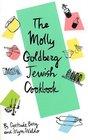 The Molly Goldberg Jewish Cookbook