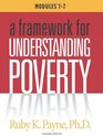 A Framework for Understanding Poverty Workbook