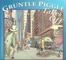 Gruntle Piggle Takes Off