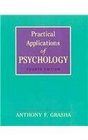 Practical Applications of Psychology