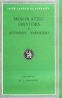 Minor Attic Orators Volume I  Antiphon Andocides