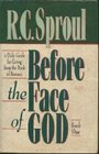 Before the Face of God A Daily Guide for Living from the Book of Romans Book 1