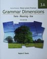 Grammar Dimensions 3A Form Meaning Use