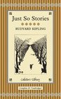 The Just So Stories (Collector's Library)