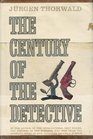 Century of the Detective