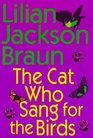 The Cat Who Sang for the Birds (Cat Who...Bk 20) (Audio Cassette) (Abridged)