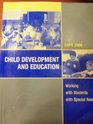 Child Developmet and Education