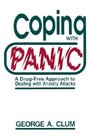 Coping with Panic A DrugFree Approach to Dealing with Anxiety Attacks