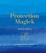 Protection Magick Spells for Defense