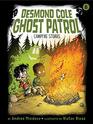 Campfire Stories (Desmond Cole Ghost Patrol)