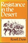 Resistance in the Desert Moroccan Responses to French Imperialism 18811912