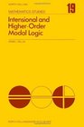 Intensional and Higherorder Modal Logic with Applications to Montague Semantics