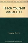 Teach Yourself Visual C