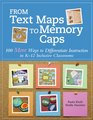From Text Maps to Memory Caps 100 More Ways to Differentiate Instruction in K12 Inclusive Classrooms