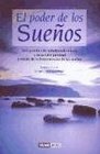 El Poder De Los Suenos/the Power of Dreams