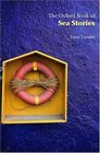 The Oxford Book of Sea Stories (Oxford Books of Prose S.)