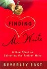 Finding Mr Write  A New Slant on Selecting the Perfect Mate