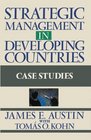 Strategic Managment In Developing Countries Case Studies