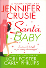 Santa, Baby: Hot Toy / Christmas Bonus / Naughty Under the Mistletoe