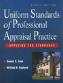 Uniform Standards of Professional Appraisal Practice Applying the Standards