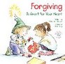 Forgiving Is Smart for Your Heart