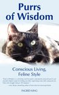 Purrs of Wisdom Conscious Living Feline Style