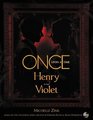 Once Upon a Time Henry and Violet